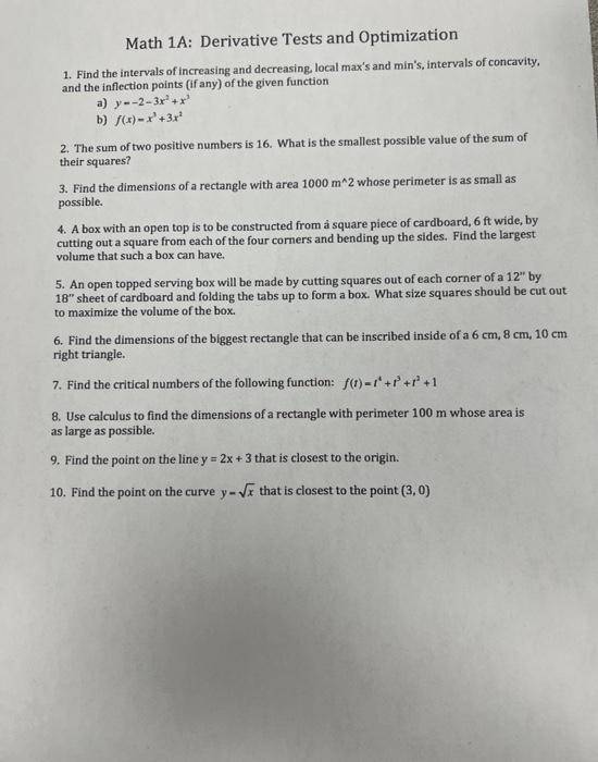 Math 1a Derivative Tests And Optimization 1 Find The Intervals Of Increasing And Decreasing Local Max S And Min S Int 1