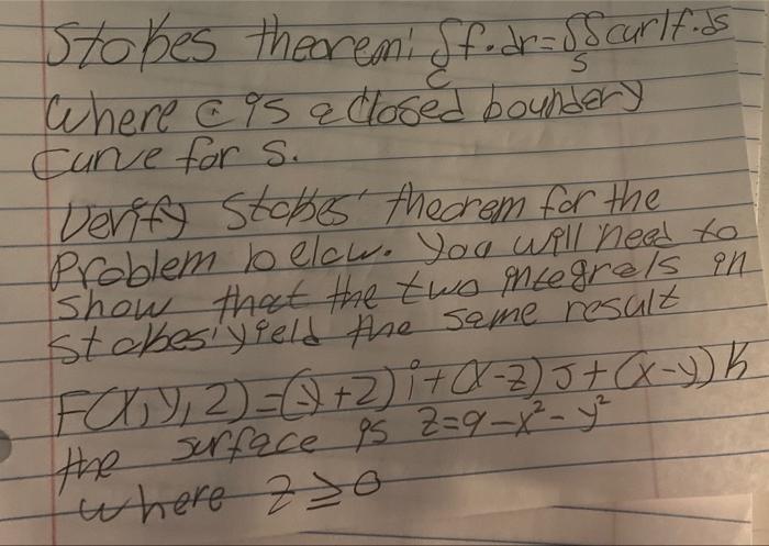 S 1570 Kes Theremi Sfedras Sarlfus Where 95 Acloped Boundary Cane For S Verf Stakes Theorem For The Problem Below Yo 1