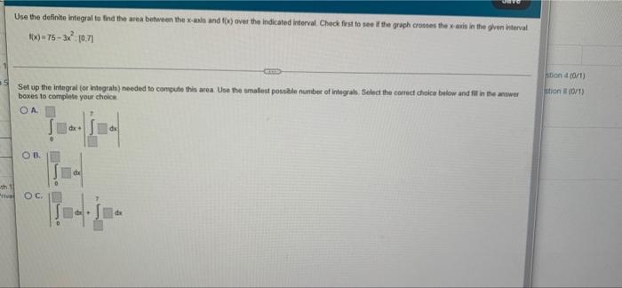 Use The Definite Integral To Find The Area Between The Xasin And T0 Over The Indicated Interval Check Fest To See If Th 1