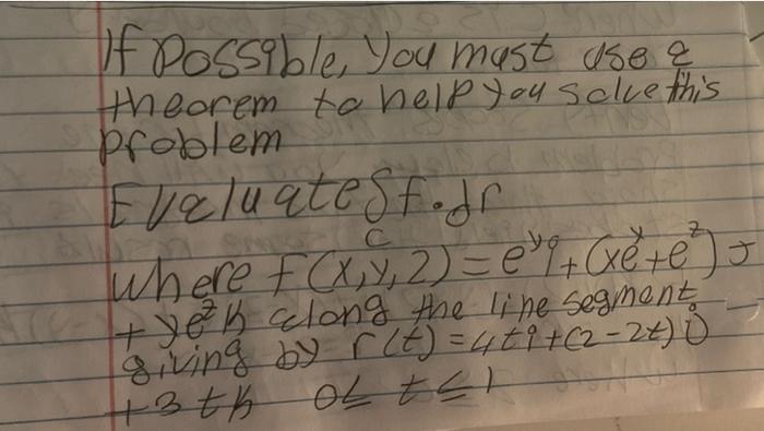 If Possible You Most Use A Theorem To Help You Scle This Problem Evaluate Stoor Where Ecxry 2 Ezt Getes Yek Elong 1