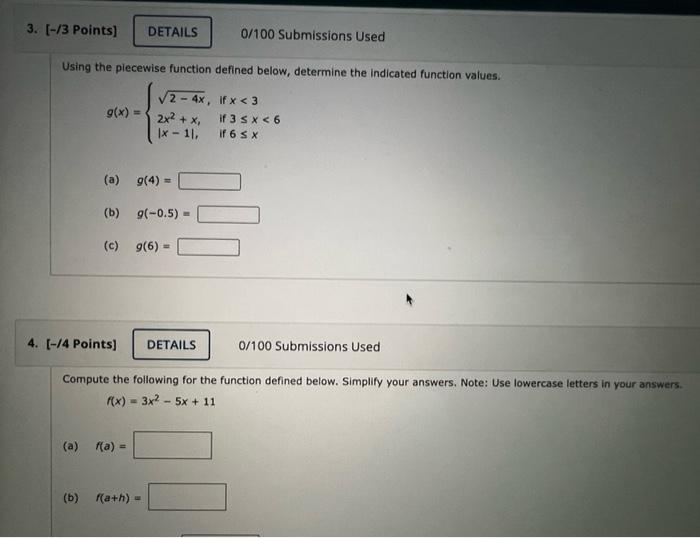 3 3 Points Details 0 100 Submissions Used Using The Piecewise Function Defined Below Determine The Indicated Funct 1