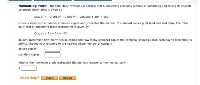 Maximizing Profit The Total Daily Revenue In Dollars That A Publishing Company Realizes In Publishing And Selling Its 1