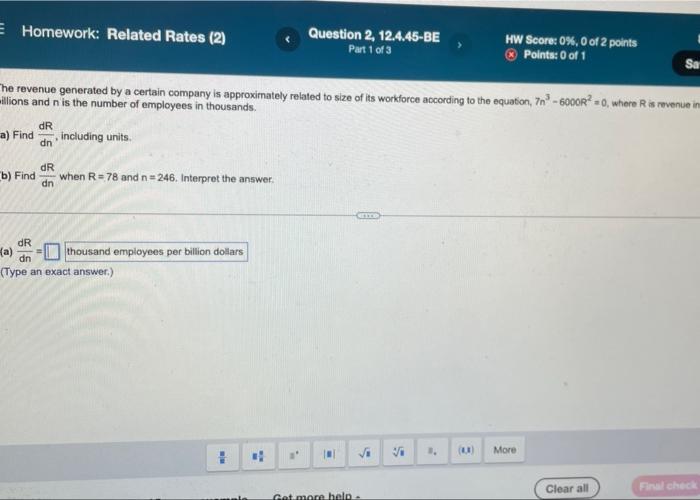 E Homework Related Rates 2 Question 2 12 4 45 Be Part 1 Of 3 Hw Score 0 0 Of 2 Points Points 0 Of 1 The Revenu 1
