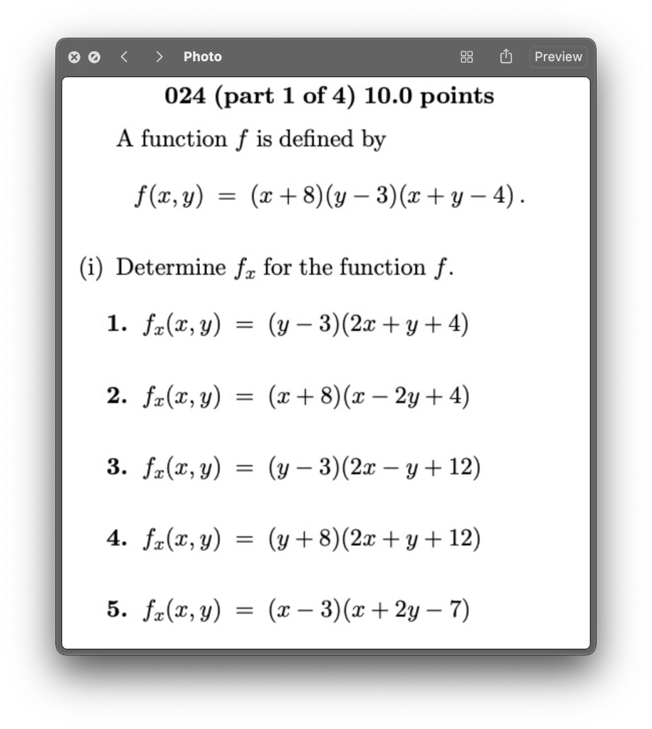 Photo Preview 024 Part 1 Of 4 10 0 Points A Function F Is Defined By F X Y X 8 Y 3 X Y 4 I Determ 1