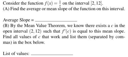 Consider The Function F X On The Interval 2 12 A Find The Average Or Mean Slope Of The Function On This Interval 1