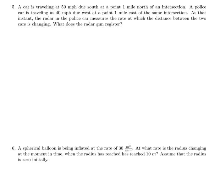 5 A Car Is Traveling At 50 Mph Due South At A Point 1 Mile North Of An Intersection A Police Car Is Traveling At 40 Mp 1