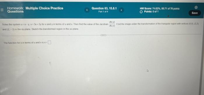 Homework Multiple Choice Practice Questions Question 63 15 8 1 Hw Score 74 62 56 71 Of 76 Points O Points 0 Of 1 Par 1