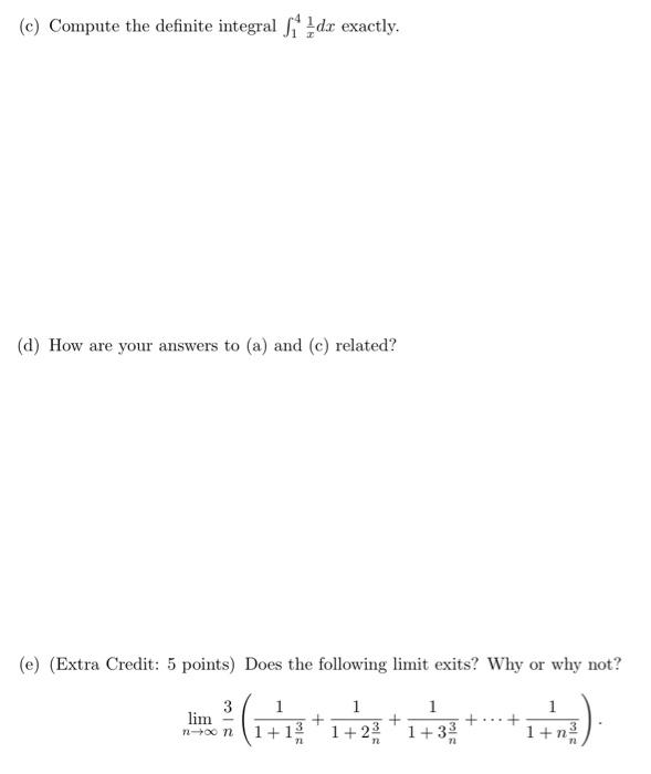 C Compute The Definite Integral Si Dx Exactly D How Are Your Answers To A And C Related E Extra Credit 5 P 1