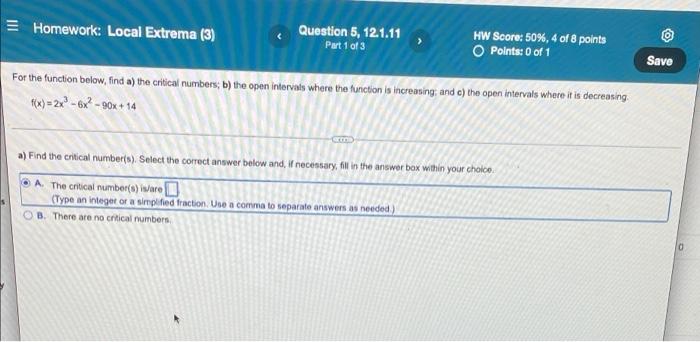 Homework Local Extrema 3 Question 5 121 11 Part 1 Of 3 Hw Score 50 4 Of 8 Points Points 0 Of 1 Save For The Func 1