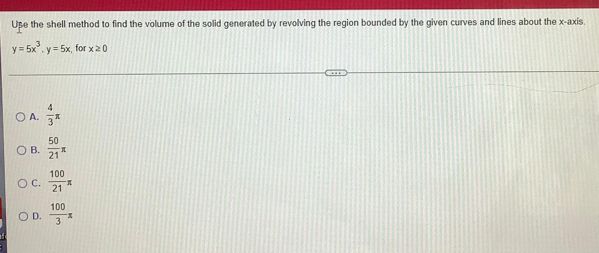 Use The Shell Method To Find The Volume Of The Solid Generated By Revolving The Region Bounded By The Given Curves And L 1