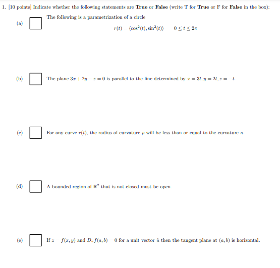 1 10 Points Indicate Whether The Following Statements Are True Or False Write T For True Or F For False In The Box 1