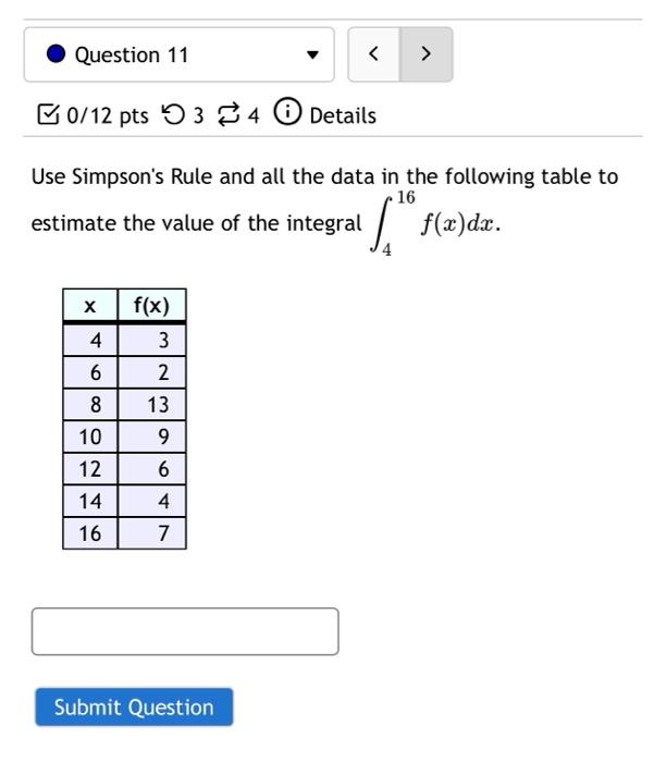 Question 7 B0 12 Pts 53 4 Details O Use Newton S Method To Approximate A Root Of The Equation X3 X 3 0 As Follow 2