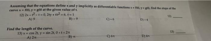 Assuming That The Equations Definex And Y Implicitly As Differentiable Functions X 10 Ge Find The Slope Of The Curve X 1