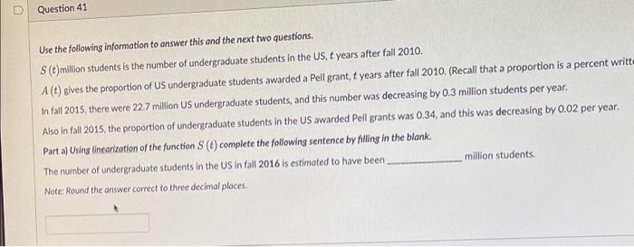 Question 41 Use The Following Information To Answer This And The Next Two Questions S T Million Students Is The Number 1