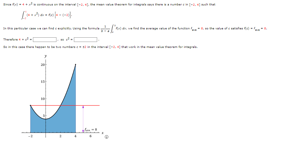 Since F X 4 X2 Is Continuous On The Interval 2 4 The Mean Value Theorem For Integrals Says There Is A Number I 1