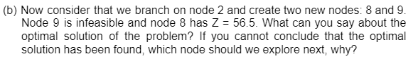 4 15 Points The Following Diagram Shows A Branch And Bound Tree Search For An Integer Programming Maximization Proble 2