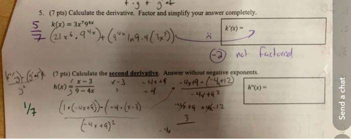 Tog 9 5 7 Pts Calculate The Derivative Factor And Simplify Your Answer Completely 5 K X 3x794x K X 2 Z 2 1