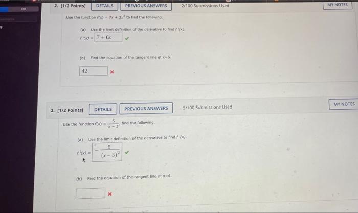 2 1 2 Points Details Previous Answers 2 100 Submissions Used My Notes Use The Function X 7x 3x To Find The Follow 1