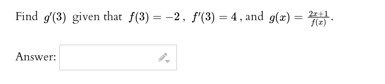 Find G 3given That F 3 2 F 3 4 And G X 2x 1 F X Answer 1