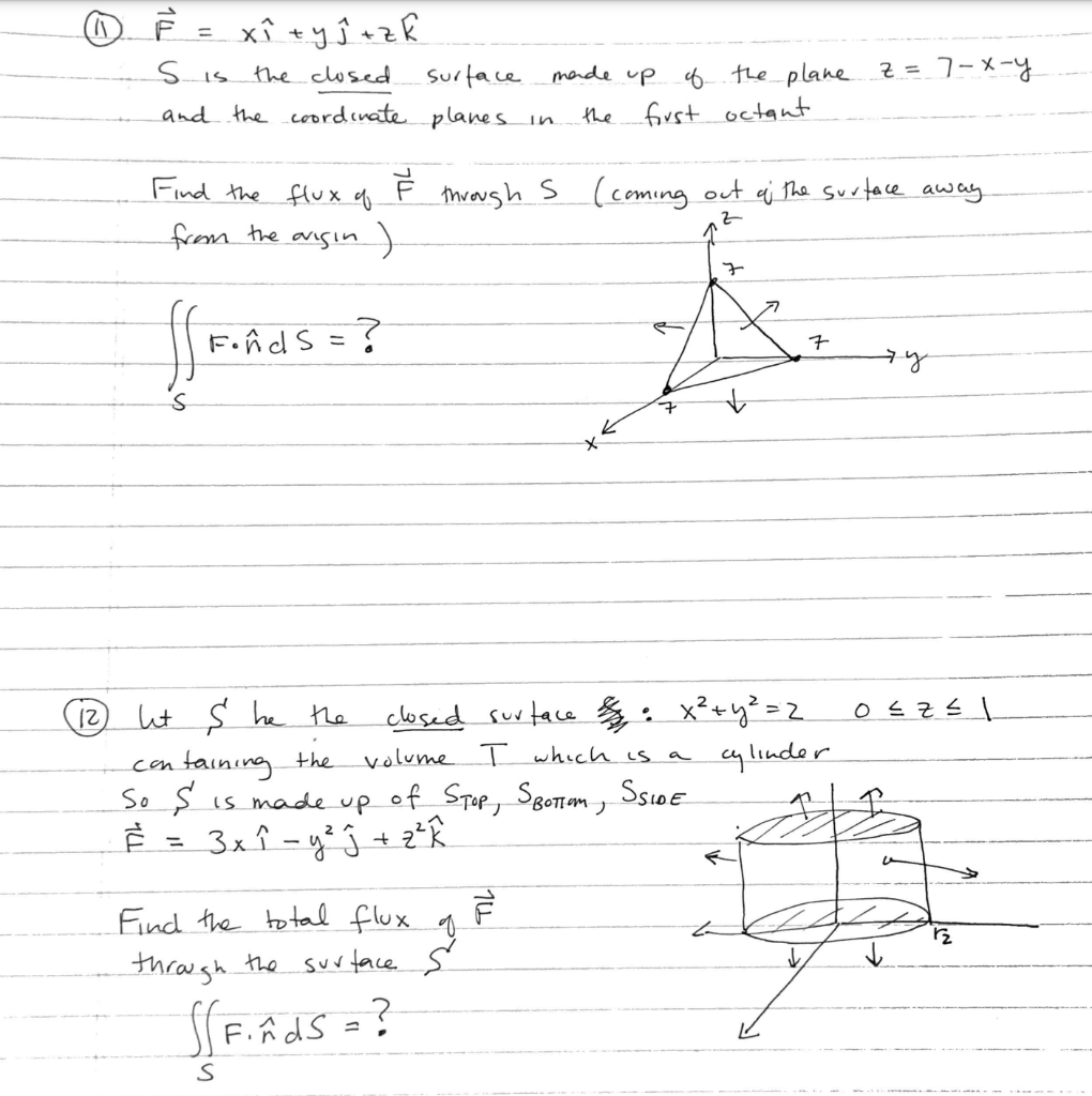 Dd E Xi Ty J Tek S Is The Closed Surface Made Up Of The Plane Z 7 X Y And The Coordinate Planes In The First Octant F 1