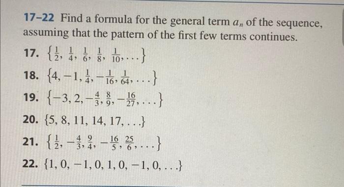 17 To 2aa 1 24 68 10 17 22 Find A Formula For The General Term A Of The Sequence Assuming That The Patt 1