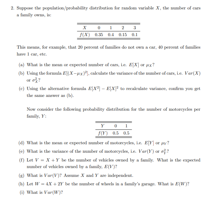 Now Consider The Following Probability Distribution For The Number Of Motorcycles Per Family Y Y 0 1 F Y 0 5 0 5 D 2