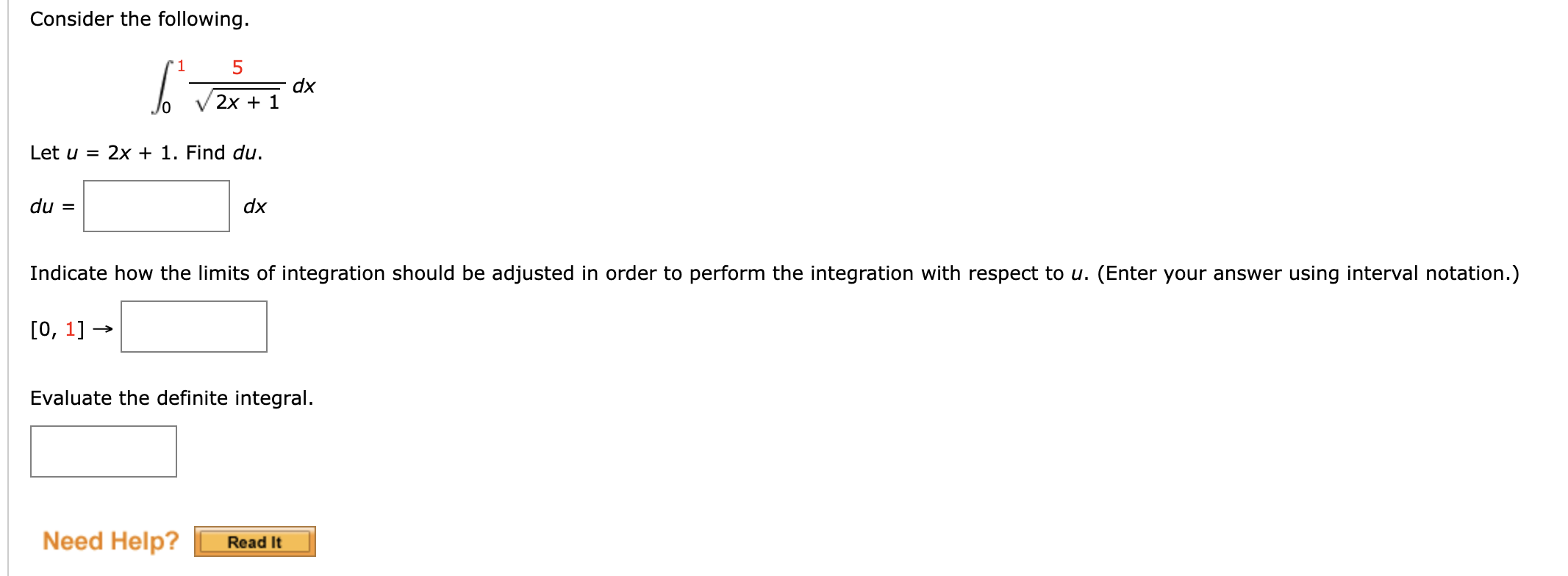 Consider The Following 1 5 Forz Dx 2x 1 Let U 2x 1 Find Du Du Dx Indicate How The Limits Of Integration Shoul 1