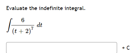 Evaluate The Indefinite Integral 6 Se 21 De Dt T 2 C 1