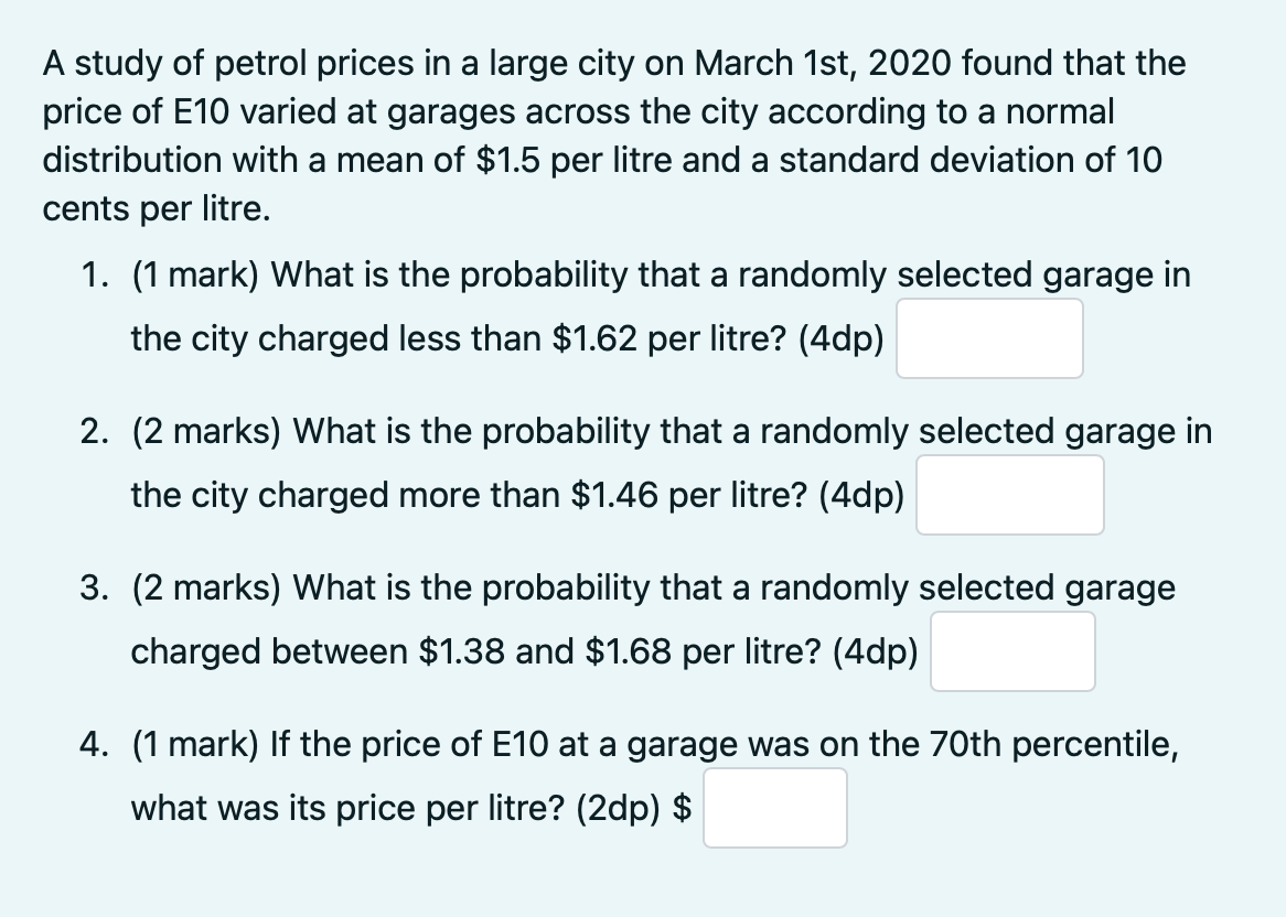 A Study Of Petrol Prices In A Large City On March 1st 2020 Found That The Price Of E10 Varied At Garages Across The Cit 1