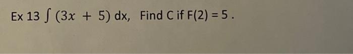 Ex 13 S 3x 5 Dx Find Cif F 2 5 1