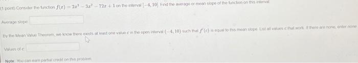 Thpoint Consider The Function 2 3x72x 1 On The Interval 4 10 Find The Vetage At Man Stope Of The Function On T 1