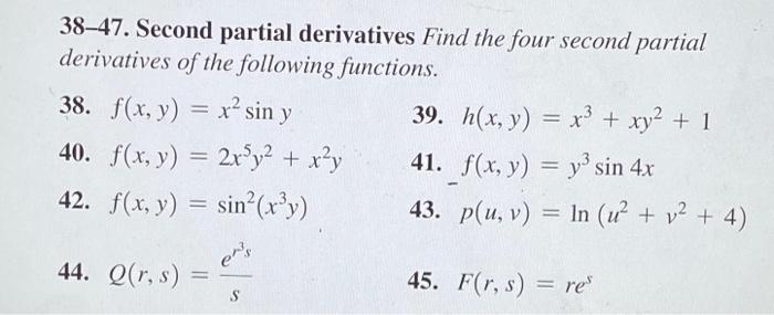 38 47 Second Partial Derivatives Find The Four Second Partial Derivatives Of The Following Functions 38 F X Y X 1