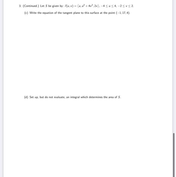 3 Let S Be Given By Flu V 4 V 4v2 2v 4 Us4 25v52 A Convert The Given Representation To Rectangular Coor 2