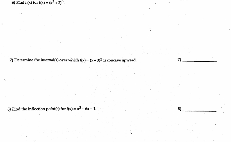 6 Find F X For F X X2 2 7 Determine The Interval S Over Which F X X 3 3 Is Concave Upward 7 8 1