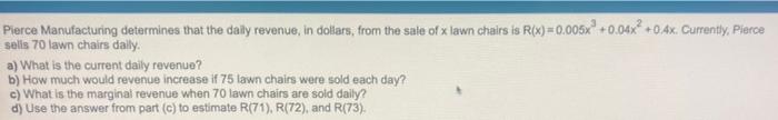 Let Rx C X And P X Bo Respectively The Revenue Cost And Profit In Dollars From The Production And Sale Of X T 2