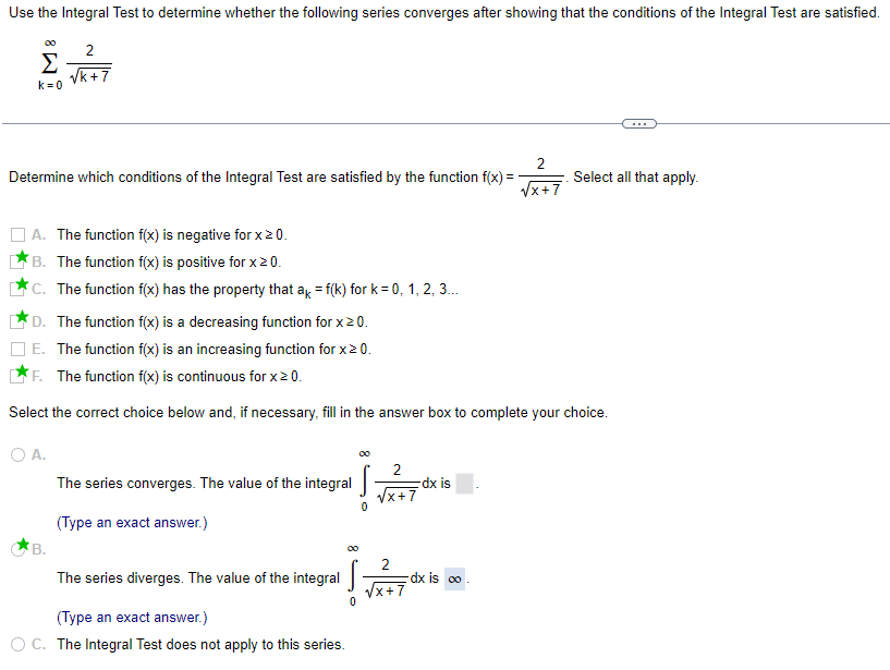 Use The Integral Test To Determine Whether The Following Series Converges After Showing That The Conditions Of The Integ 1