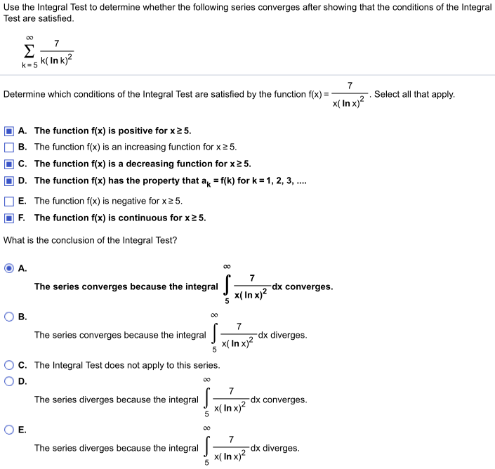 Use The Integral Test To Determine Whether The Following Series Converges After Showing That The Conditions Of The Integ 1
