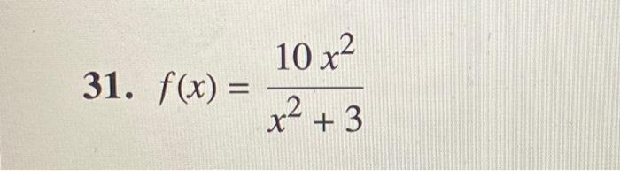Points And The Inflection Points Of F X X A X A For A 0 24 34 Curve Sketching Use The Guidelines Given 2