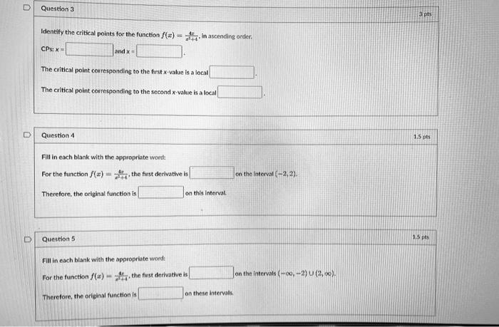 U Question 3 3 Pts Identify The Critical Points For The Function F X 2 In Ascending Order Cpx And X The Critical Poi 1