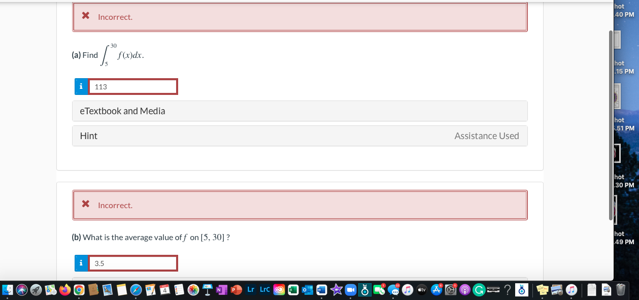 Consider The Function F X Whose Graph Is Given Below 15 F X 10 5 W 5 10 15 20 25 30 X Incorrect A Find 5 S F X 2