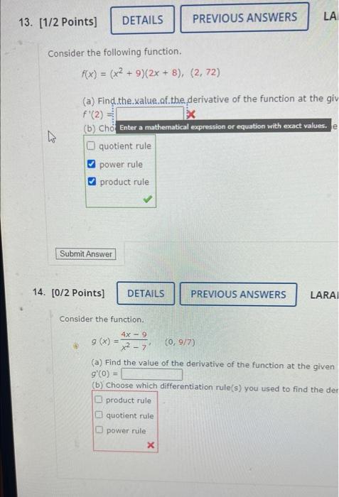 Details 13 1 2 Points La Previous Answers Consider The Following Function F X X2 9 2x 8 2 72 A Find 1