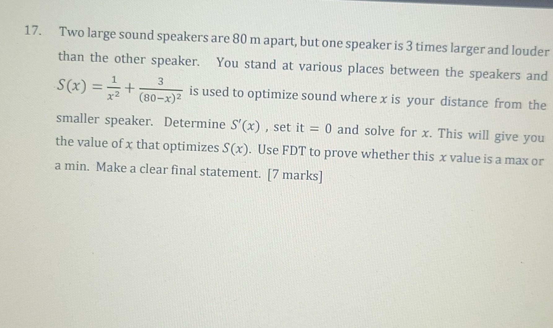17 3 Two Large Sound Speakers Are 80 M Apart But One Speaker Is 3 Times Larger And Louder Than The Other Speaker Yo 1