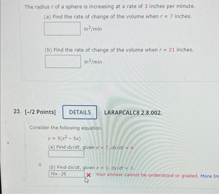 The Radius R Of A Sphere Is Increasing At A Rate Of 3 Inches Per Minute A Find The Rate Of Change Of The Volume When 1
