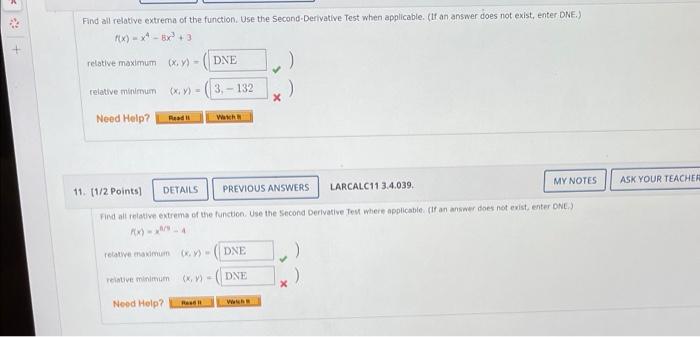 Find All Relative Extrema Of The Function Use The Second Derivative Test When Applicable If An Answer Does Not Exist 1