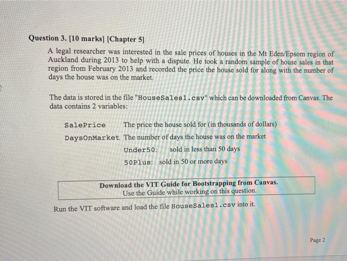Question 3 10 Marks Chapter 5 A Legal Researcher Was Interested In The Sale Prices Of Houses In The Mt Eden Epsom R 1