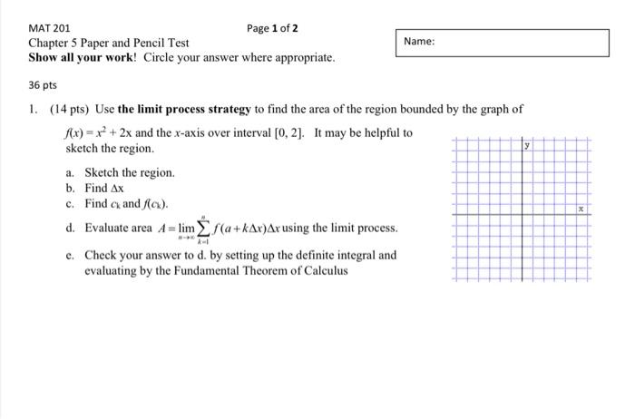 Mat 201 Y Page 1 Of 2 Chapter 5 Paper And Pencil Test Name Show All Your Work Circle Your Answer Where Appropriate 36 1
