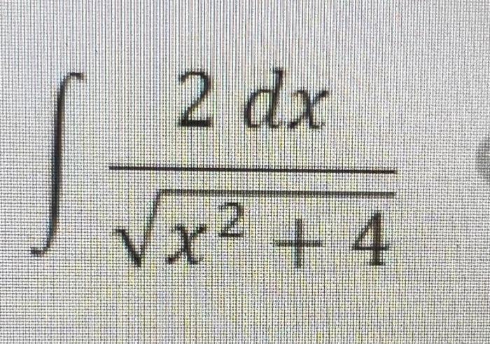Explain Whether The Following Integral Can Be Solved With The Integration Formulas And Techniques 2 Dx S X 4 2 4 3