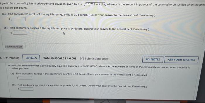 Particular Commodity Has A Price Demand Equation Given By P 13 705 416 Where X Is The Amount In Pounds Of The Comm 1