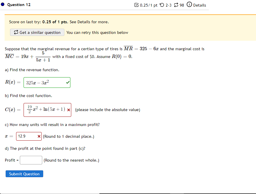 Question 12 0 25 1 Pt 2 398 Details Score On Last Try 0 25 Of 1 Pts See Details For More Get A Similar Question You C 1