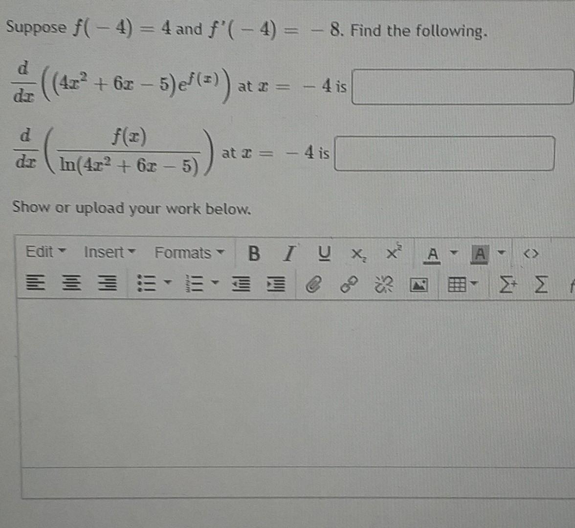 Suppose F 4 4 And F 4 8 Find The Following D 47 63 5 Ep At X 4 Is D F X Dr In 4 R 6 1